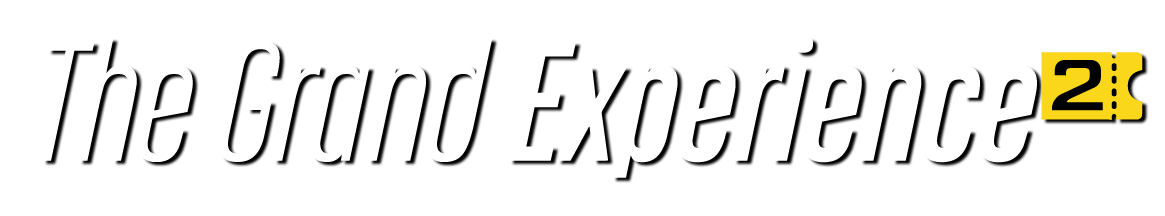 The Grand Experience 2